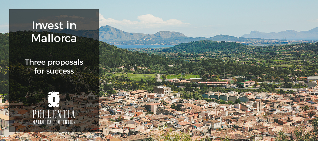 2019: Drei Vorschläge für ein erfolgreiches Investment auf Mallorca