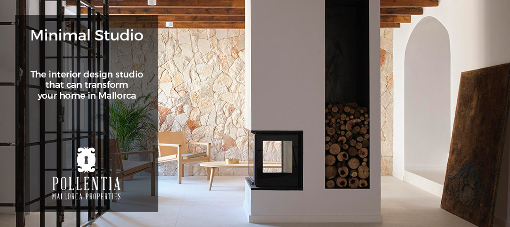 Our real estate agency in Pollensa and Minimal Studio, interior design studio in Mallorca